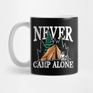 Never camp alone Mug